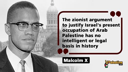 Ce que pensait Malcolm X de l’Etat d’Israël, « L’avant-poste militaire et l’instrument de domination du colonialisme occidental »