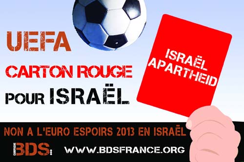 Non à l'Euro Espoirs en Israël ! Journée d'action nationale le 13 octobre 2012