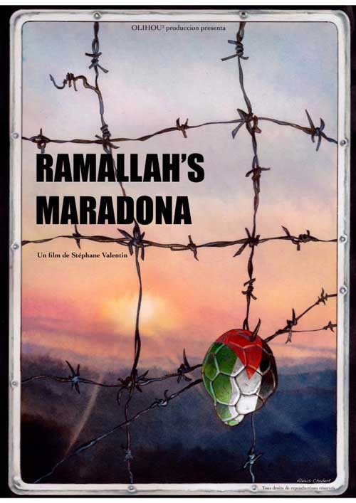 Ramallah's Maradona, un film de Stéphane Valentin sur le football en Palestine