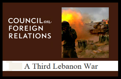 Le CFR annonce une « Troisième guerre du Liban »
