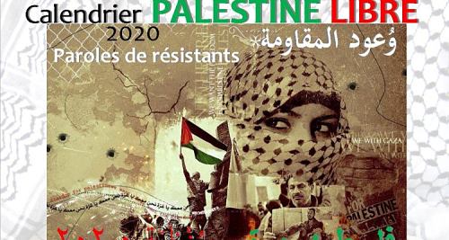 Calendrier Palestine Libre 2020 : « Paroles de résistants »