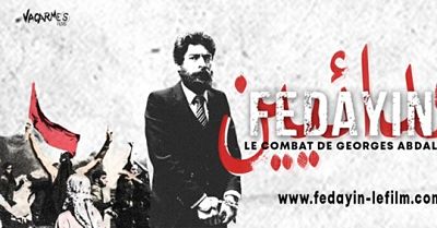 Fedayin, le combat de Georges Abdallah - ⚠ IMPORTANT - English follows ⚠