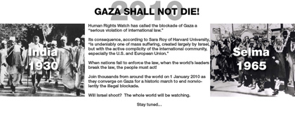 Une marche internationale pour rompre le siège de Gaza
1er janvier 2010 : une date à retenir !