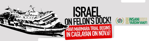 Le procès de l'attaque israélienne contre la Flottille de la Liberté commence le 6 novembre à Istanbul