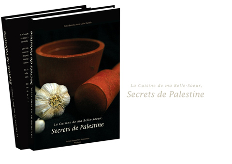 'La cuisine de ma belle-sœur, Secrets de Palestine', un livre de cuisine palestinienne réalisé et imprimé en Palestine