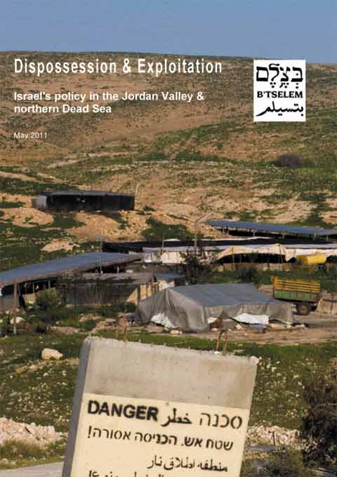 Dépossession et exploitation : la politique d'Israël dans la Vallée du Jourdain et le nord de la Mer Morte