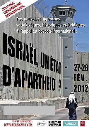 Israël est un Etat d’apartheid avec ou sans colloque !